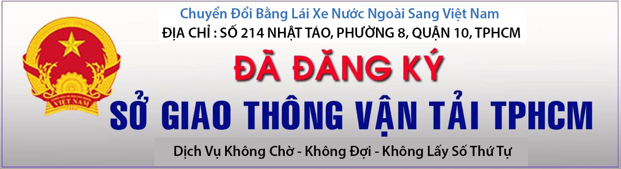 Đổi bằng lái xe Mỹ sang Việt Nam thủ tục đơn giản, nhanh gọn 1