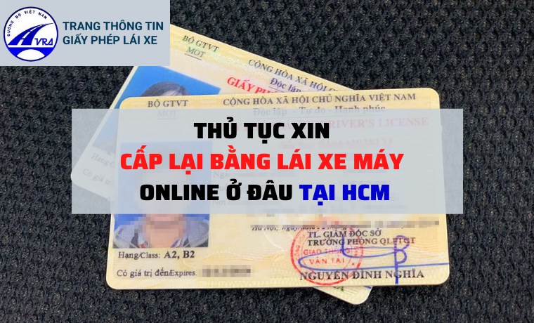 Xin cấp lại bằng lái xe máy online