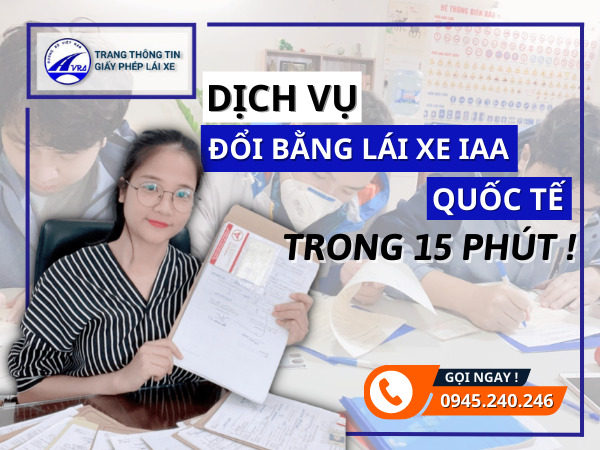 Đổi giấy phép lái xe iaa Đổi giấy phép lái xe iaa