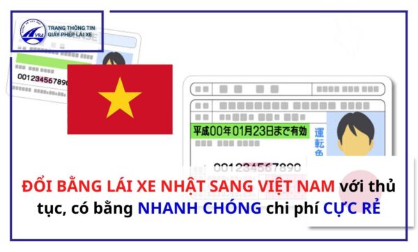 Đổi bằng lái xe nhật sang việt nam