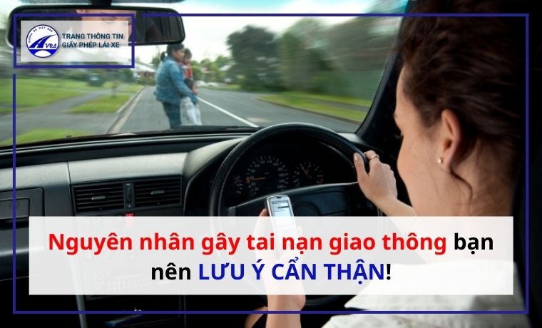 Nguyên nhân gây tai nạn giao thông