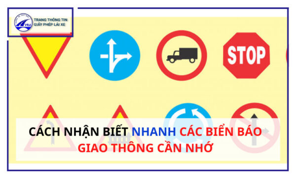 Các biển báo giao thông cần nhớ