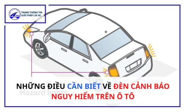 Đèn cảnh báo nguy hiểm trên ô tô