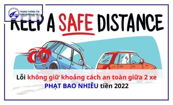 Khoảng cách an toàn giữa 2 xe