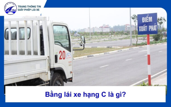 Bằng lái xe hạng C