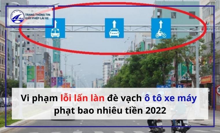 Vi phạm lấn làn xe