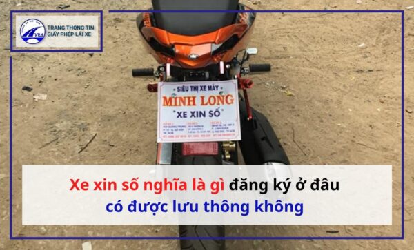 xe xin số là gì