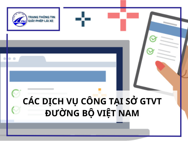 Các dịch vụ công tại sở GTVT đường bộ Việt Nam