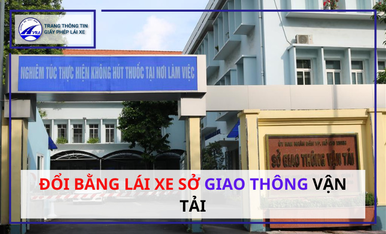 Đổi bằng lái xe sở giao thông vận tải