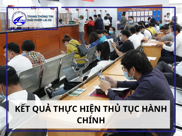 Kết quả thực hiện thủ tục hành chính