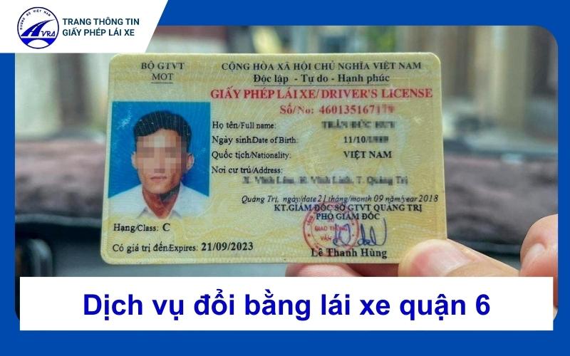 Đổi bằng lái xe quận 6