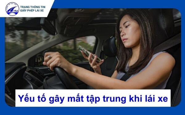 Mất tập trung khi lái xe