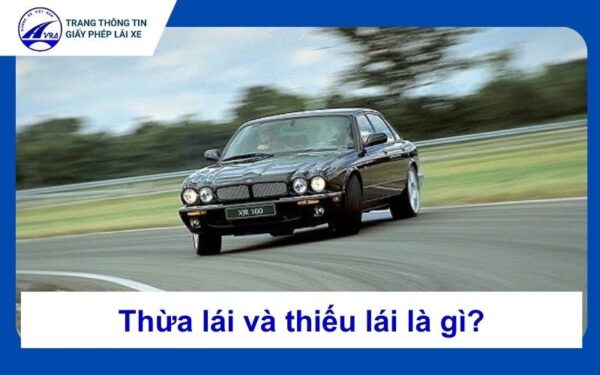 Thừa lái và thiếu lái