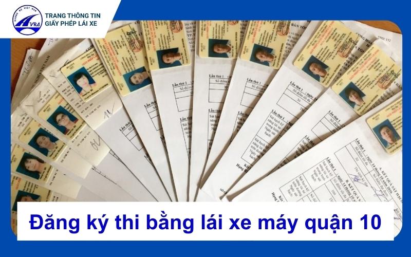 Thi bằng lái xe máy quận 10