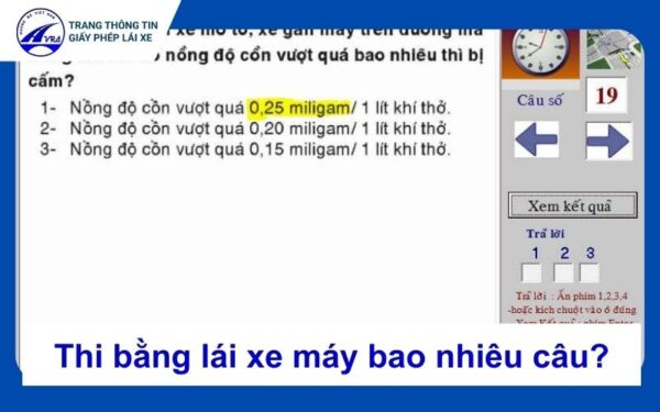 Thi bằng lái xe máy bao nhiêu câu hỏi? Mẹo thi bao đậu 9 thi bằng lái xe máy bao nhiêu câu?