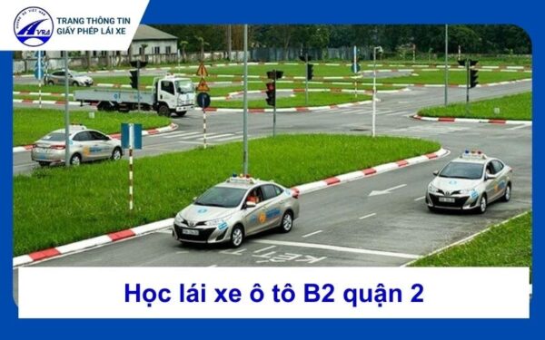 Học lái xe ô tô b2 quận 2