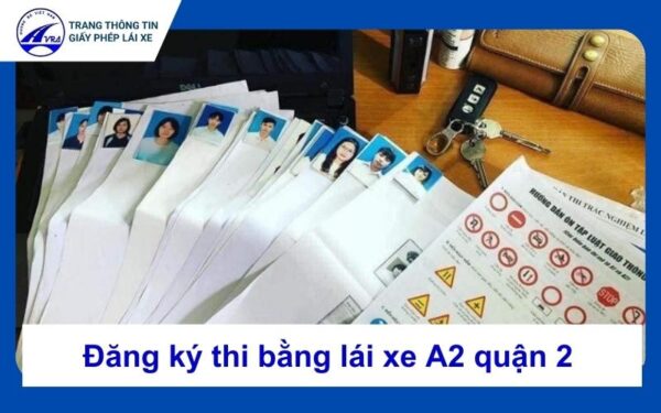 Thi bằng lái xe A2 quận 2