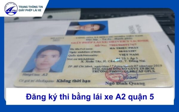 Thi bằng lái xe A2 quận 5