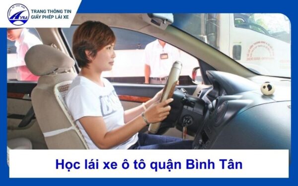 Học lái xe ô tô quận Bình Tân giá tốt, kèm riêng 1-1 7 Học lái xe ô tô quận Bình Tân