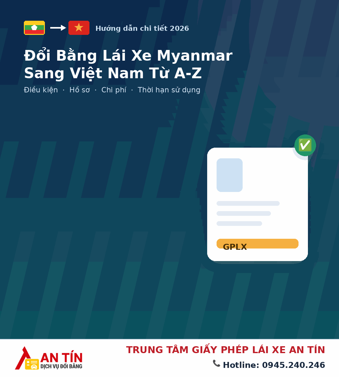 Đổi bằng lái xe Myanmar sang Việt Nam Đổi bằng lái xe Myanmar sang Việt Nam