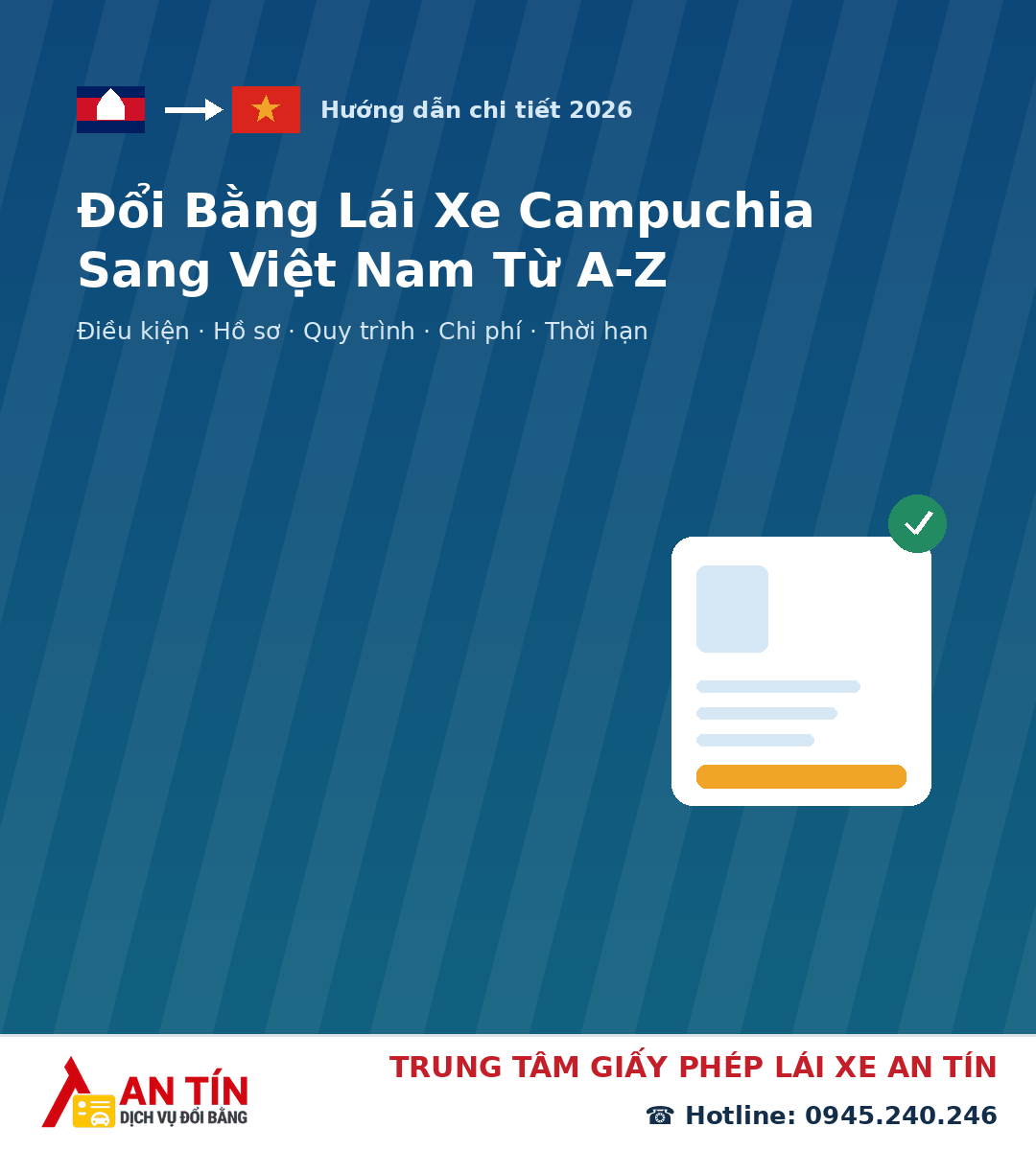 Đổi bằng lái xe Campuchia sang Việt Nam Đổi bằng lái xe Campuchia sang Việt Nam