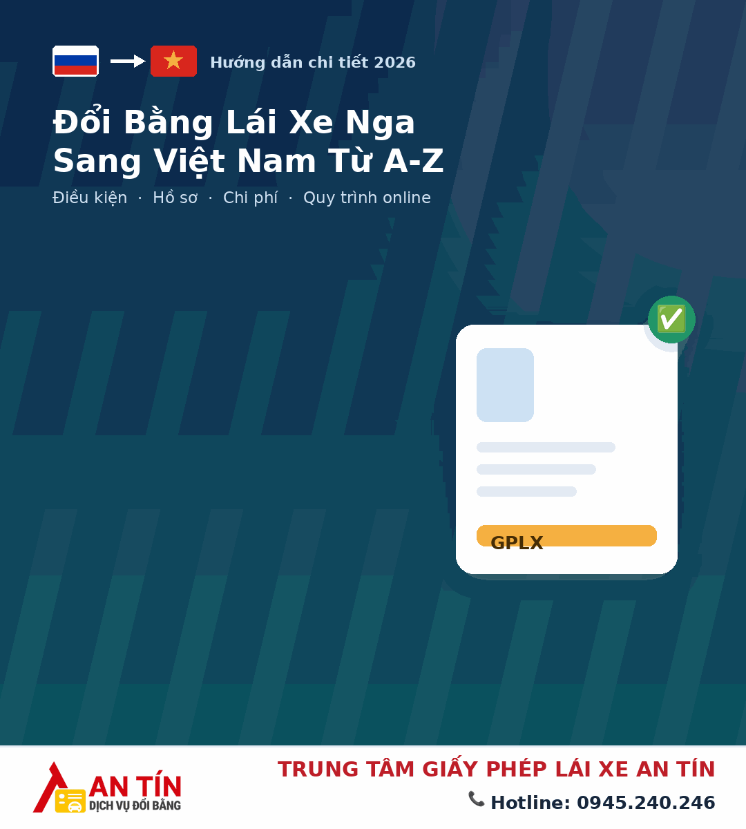 Đổi bằng lái xe Nga sang VIệt Nam Đổi bằng lái xe Nga sang VIệt Nam