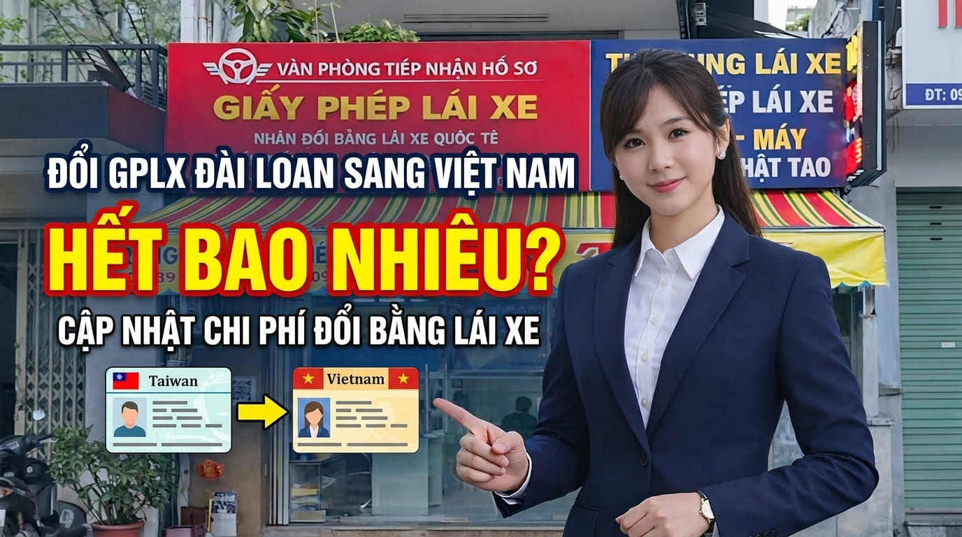 Chi phí đổi bằng lái Đài Loan sang Việt Nam bao nhiêu ? 3