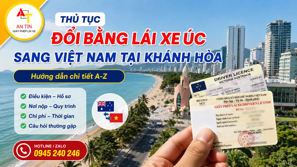 Thủ tục đổi bằng lái xe Úc sang Việt Nam tại Khánh Hòa 2